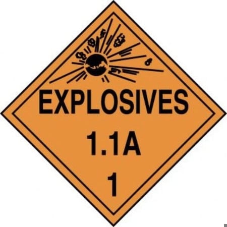 Accuform DOT PLACARD HAZARD CLASS 1  MPL11VP25 MPL11VP25